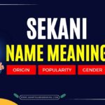 sekani name meaning