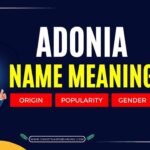 Adonia Name Meaning