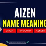Aizen Name Meaning
