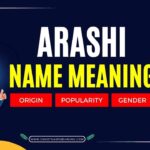 Arashi Name Meaning