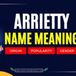 Arrietty Name Meaning