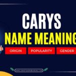 Carys Name Meaning