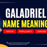 Galadriel Name Meaning