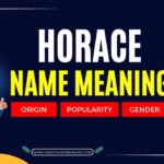 Horace Name Meaning