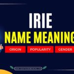 Irie Name Meaning