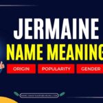 Jermaine Name Meaning