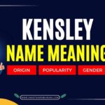 Kensley Name Meaning