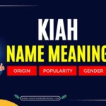 Kiah Name Meaning