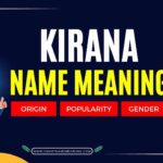 Kirana Name Meaning