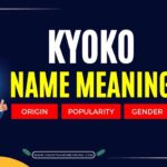 Kyoko Name Meaning