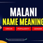 Malani Name Meaning