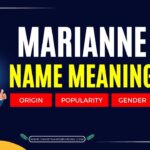 Marianne Name Meaning
