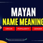 Mayan name meaning