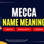 Mecca Name Meaning