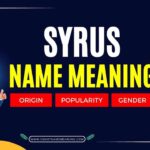 Syrus Name Meaning